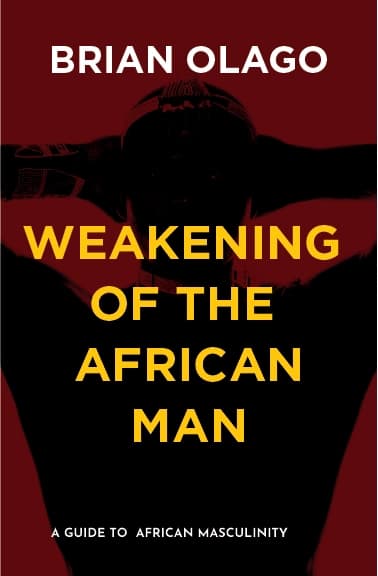 Weakening of The African Man